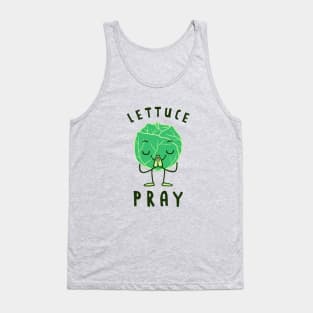 Lettuce Pray Tank Top